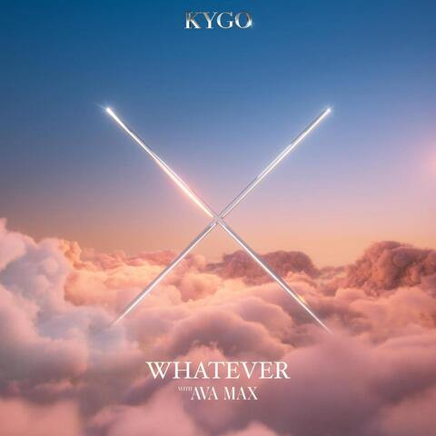 Cover KYGO X AVA MAX - WHATEVER